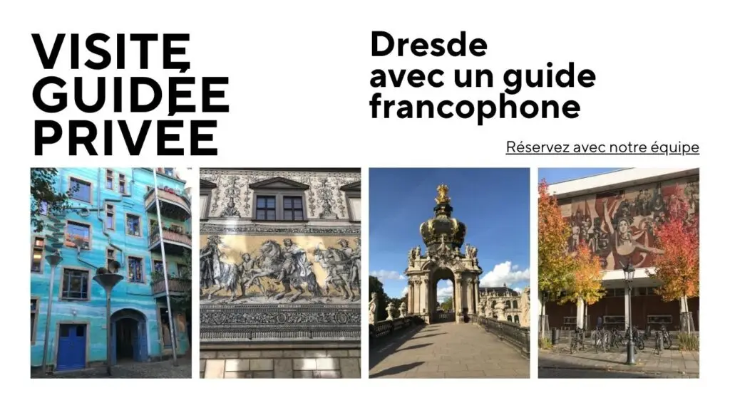 Visite guidée en français de Dresde